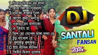 SANTALI FANSAN NONSTOP DJ MIX  SANTALI NONSTOP DJ SONG [upl. by Milks]