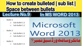 How to create bulleted  sub list  Space between bullets  in Microsoft word [upl. by Eelra631]