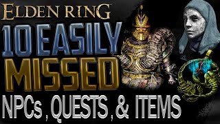 Elden Ring Most Important Missable Quests NPCs and Items That You Can Get Locked Out Of Part 1 [upl. by Luca]