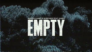 Martin Garrix amp DubVision  Empty feat Jaimes Official Video [upl. by Eiramait]