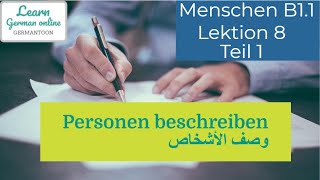 German course B11 Menschen Lektion 8 Teil 1Personen beschreiben Wortschatz [upl. by Merrile]