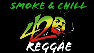 420 Reggae Mix quotSmoke amp Chill Reggae Songsquot Damian Marley Jah Cure Collie Buddz  Tinas Mixtape [upl. by Fabria]