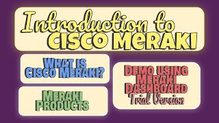 Introduction to Cisco Meraki [upl. by Nim]