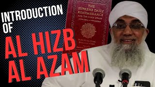 URDU Introduction of Al Hizb al Azam  Mawlana Abdur Raheem ibn Dawood Limbada [upl. by Padegs]