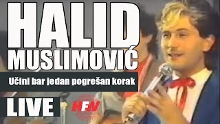 Halid Muslimovic  Ucini bar jedan pogresan korak  LIVE  Hala Pionir 1986 [upl. by Enel]