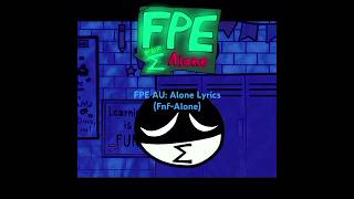 Fpe AU Alonefnf slowed reverb lyrics foryou fnf fpeau fpeaualone mariosmadness [upl. by Ardyaf]