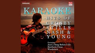 Helpless In the Style of Crosby Stills Nash and Young Karaoke Version [upl. by Eiddet554]