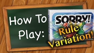 How to play Sorry Strategy Rule Variation [upl. by Anitsej]