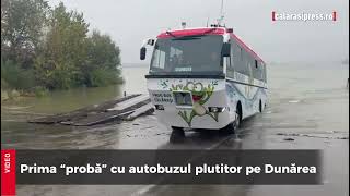 Prima cursă cu autobuzul plutitor peste Dunăre la Călărași [upl. by Ahsita]