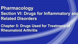 Pharmacologykaplansection sixchapter5 drug used rhumatoid kaplan medicineusmlepharmacology [upl. by Anerak]