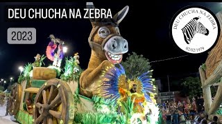 DEU CHUCHA NA ZEBRA 2023  CARNAVAL DE URUGUAIANA [upl. by Utham]