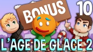 LÂGE DE GLACE 2  Brioche Bonus 10 LE BORDEL Désolé Siph [upl. by Eelasor]