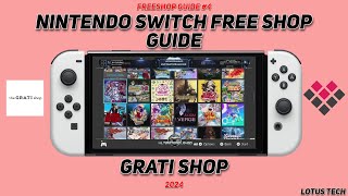 Free shop Guide 4 For Modded Nintendo Switch Grati Shop [upl. by Konrad754]