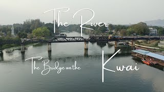 Thailand the Bridge on the River Kwai Fuji XT3 DJI Mavic 2pro [upl. by Salsbury]