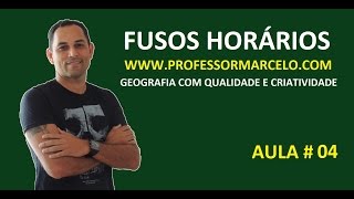 Vídeo Aula Fusos Horários  wwwprofessormarcelocom [upl. by Sregor]