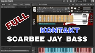 SCARBEE JAY BASS Native instrument NKI KONTAKT DESCARGAR scarbeeJayBass nki bajo [upl. by Animrac72]