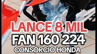 FAN 160 VERMELHA MODELO 2024 CONSÓRCIO HONDA LANCE DE 8 MIL REAISfan160 cg160 honda160 motos [upl. by Mortensen]