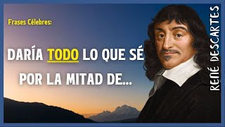 Las Mejores Frases de René Descartes  Padre de la Geometría Analítica frases renédescartes [upl. by Abana]