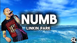 Numb  Linkin park  Lyrics [upl. by Yartnod]