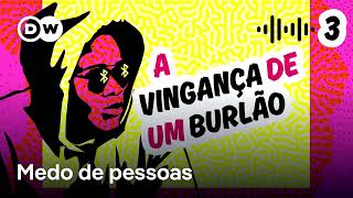 quotA vingança de um burlãoquot  Episódio 3 Medo de pessoas [upl. by Ayidah]