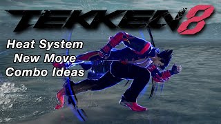 TEKKEN 8 Heat System And New Move Combo Ideas  TEKKEN 7 Mod [upl. by Amarette]