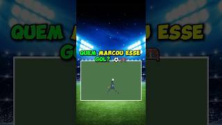 Acerte quem fez o gol🤪⚽️ djmarcao019 futebol piseirohawaiano [upl. by Killy]