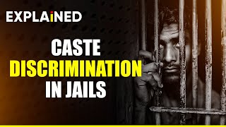 Current Affairs explained  Caste based discrimination in indian jails [upl. by Notnel924]