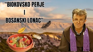 FRA BOŽE RADOŠ  quotBiokovsko perje I Bosanski lonacquot [upl. by Dnaloy]