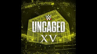 WWE Uncaged XV Album Stream [upl. by Trilly54]