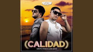 Calidad [upl. by Ash]