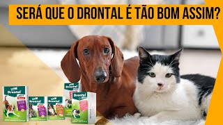 Drontal É bom mesmo Funciona Vale A Pena [upl. by Treve]