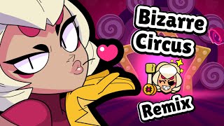 Bizarre Circus  Battle Brawl Stars Remix [upl. by Dira]