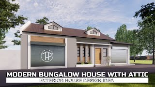 This MODERN BUNGALOW HOUSE DESIGN WITH ATTIC is sure to get your attention [upl. by Helsa]