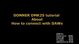 Donner DMK25 tutorial about how to connect MIDI keyboard with DAWs [upl. by Anai886]