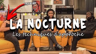 LES TECHNIQUES DAPPROCHE  La Nocturne S03E6 [upl. by Ellerahs268]