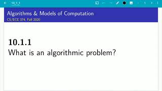 UIUC CS 374 FA 20 1011 The diff types of algorithmic problems Decision search optimization [upl. by Gisser]