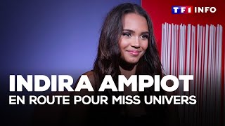 Comment Indira Ampiot se prépare pour Miss Univers｜TF1 INFO [upl. by Najtsirk]