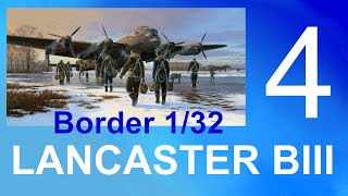 Border Models 132 Avro Lancaster BIBIII Part 4 [upl. by Airamzul]