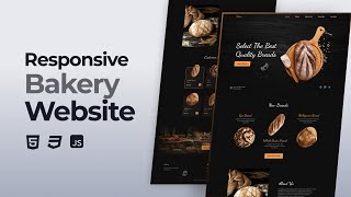 Responsive Bakery Website Design Using HTML CSS And JavaScript [upl. by Meraree]