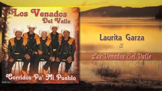 Los Venados Del Valle  Laurita Garza Álbum Completo [upl. by Aguie]