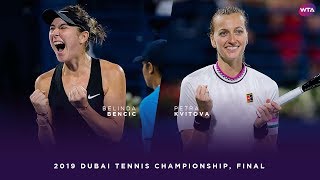 Belinda Bencic vs Petra Kvitova  2019 Dubai Final  WTA Highlights [upl. by Elbon]