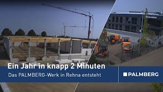 Ein Jahr in knapp zwei Minuten – das PALMBERGWerk in Rehna entsteht [upl. by Arotahs]