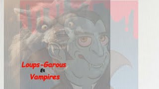 29112024Beautés et Mystères LoupsGarous et Vampires [upl. by Asylem]