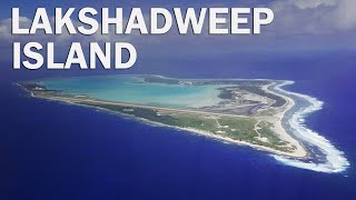 Know Lakshadweep Island  Learn its Geography Economic amp Strategic Importance [upl. by Deppy]