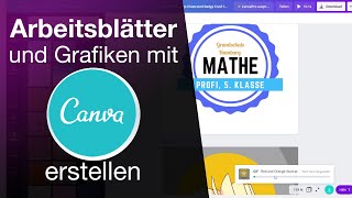 Schicke Grafiken und Arbeitsblätter mit Canva erstellen Tutorial 2021 [upl. by Durno]