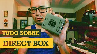 TUDO SOBRE DIRECT BOX  Tirando dúvidas [upl. by Hainahpez]