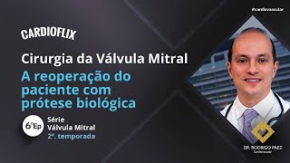 Cirurgia da Válvula Mitral  A reoperação do paciente com prótese biológica Episódio 6 SHORTS [upl. by Accemahs464]