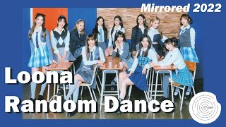 LOONA RANDOM DANCE 2022 MIRRORED Orbit challenge [upl. by Edin]