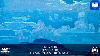 Hörbuch Hymnen an die Nacht von Novalis  Komplett  Deutsch [upl. by Schiro]