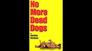 No More Dead Dogs [upl. by Luahs]